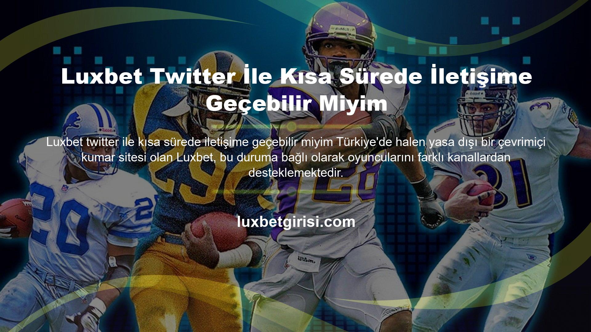 Luxbet Twitter İle Kısa Sürede İletişime Geçebilir Miyim