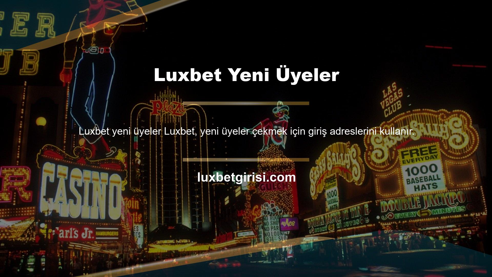 Luxbet yeni üyeler