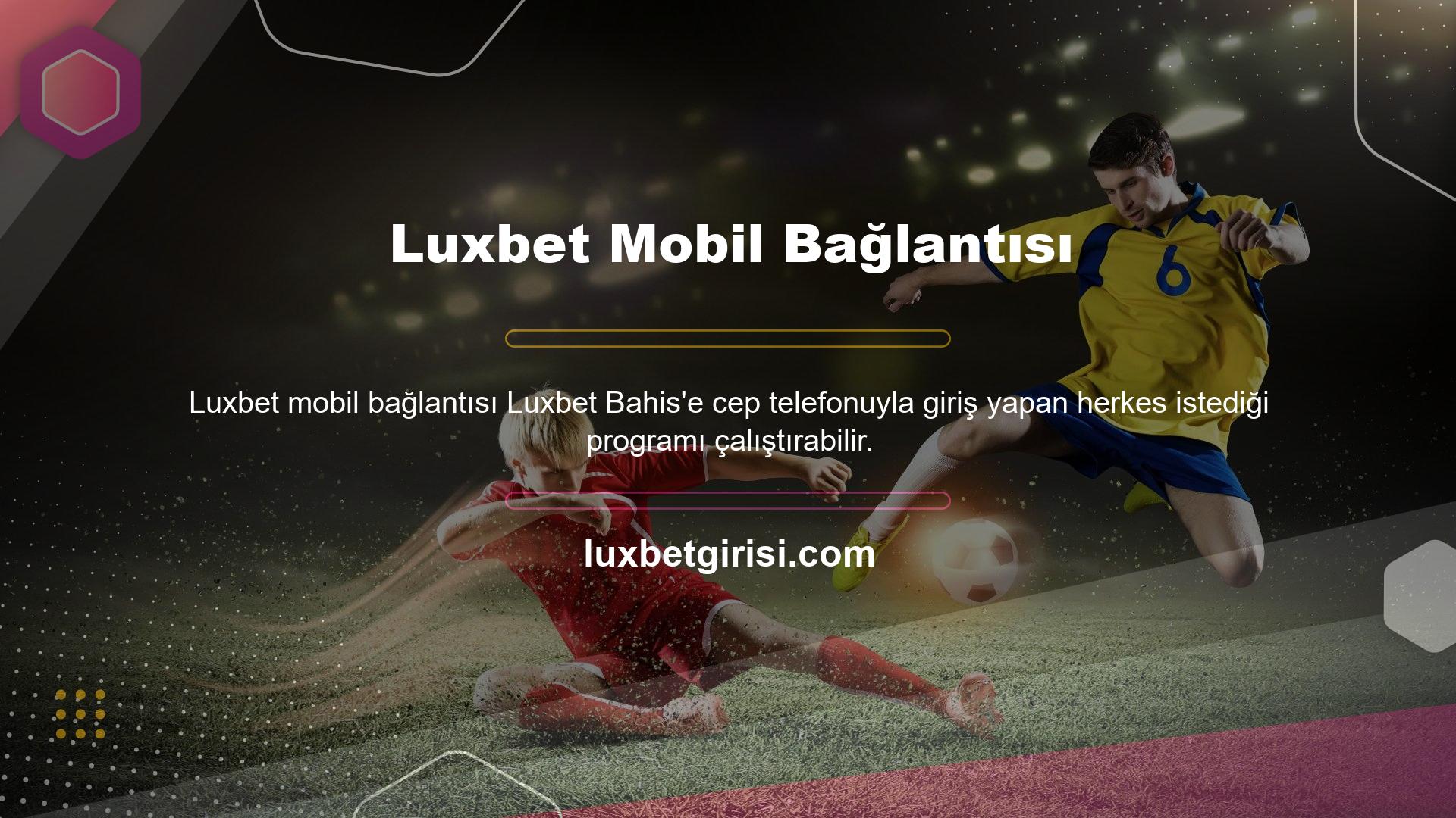 Luxbet Mobil Bağlantısı