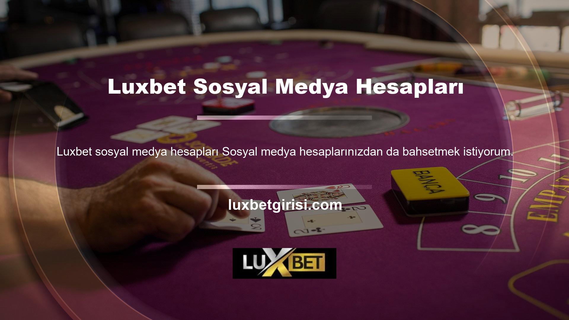 Luxbet Sosyal Medya Hesapları